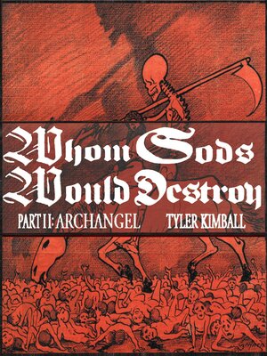 cover image of Whom Gods Would Destroy, Part II